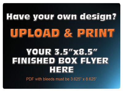 3.5"X8.5" Box Flyer